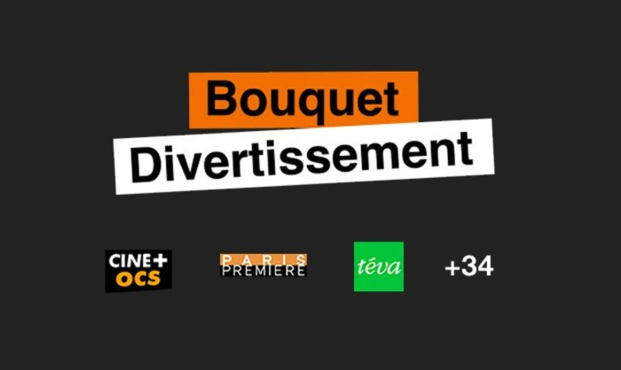 Text 'Bouquet Divertissement' with logos Cine+ OCS, Paris Premiere, téva, and +34 on black background.